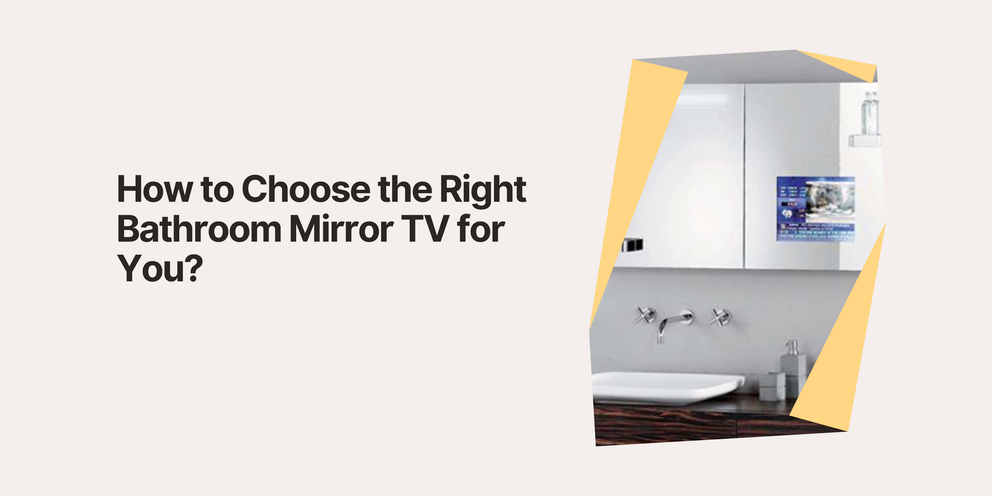 Smart Home Favorites: How to Choose the Right Bathroom Mirror TV for You?