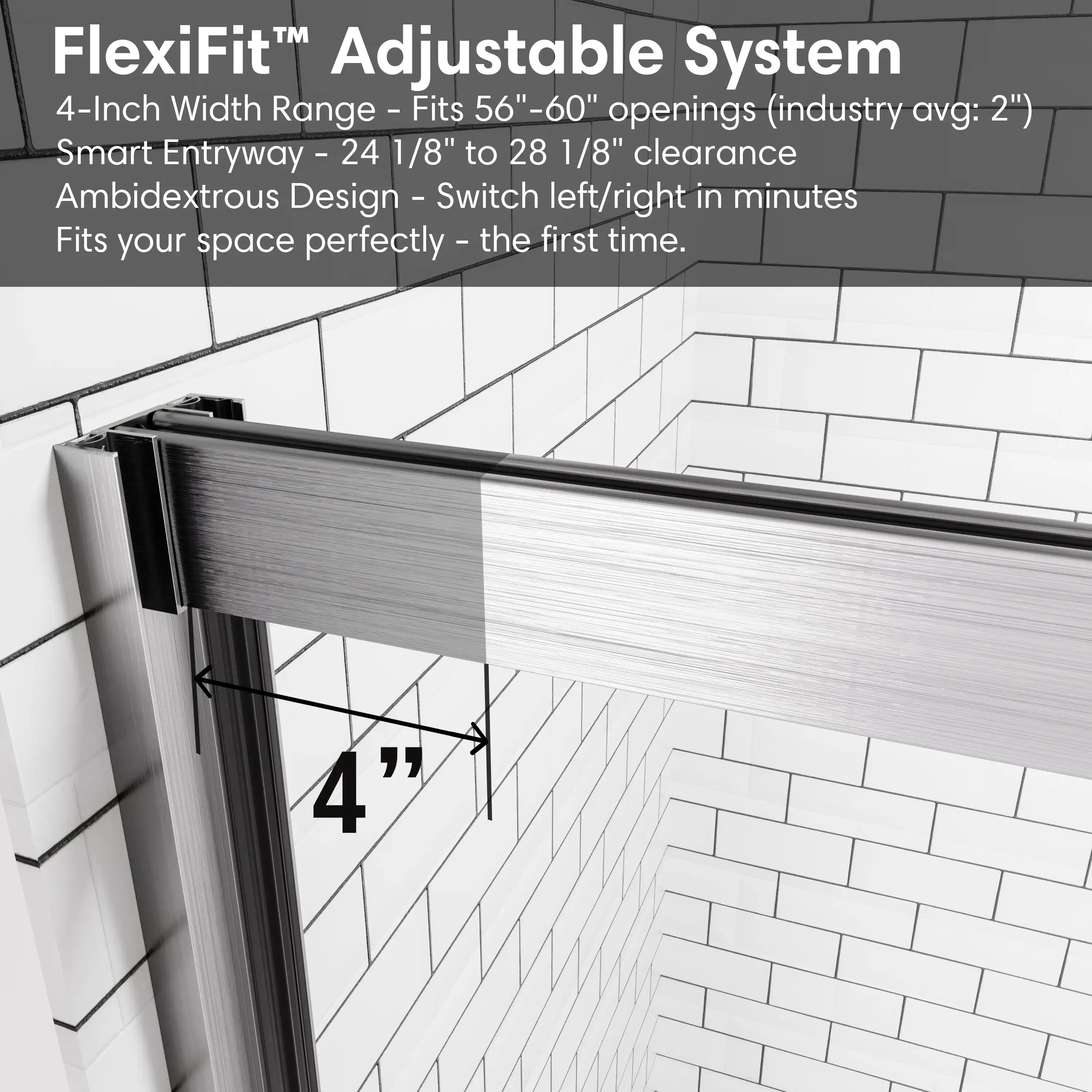 FlexiFit adjustable system for sliding shower doors brushed nickel, frameless design, size 60 x 74, showing 4-inch width adjustment | Ace Decor
