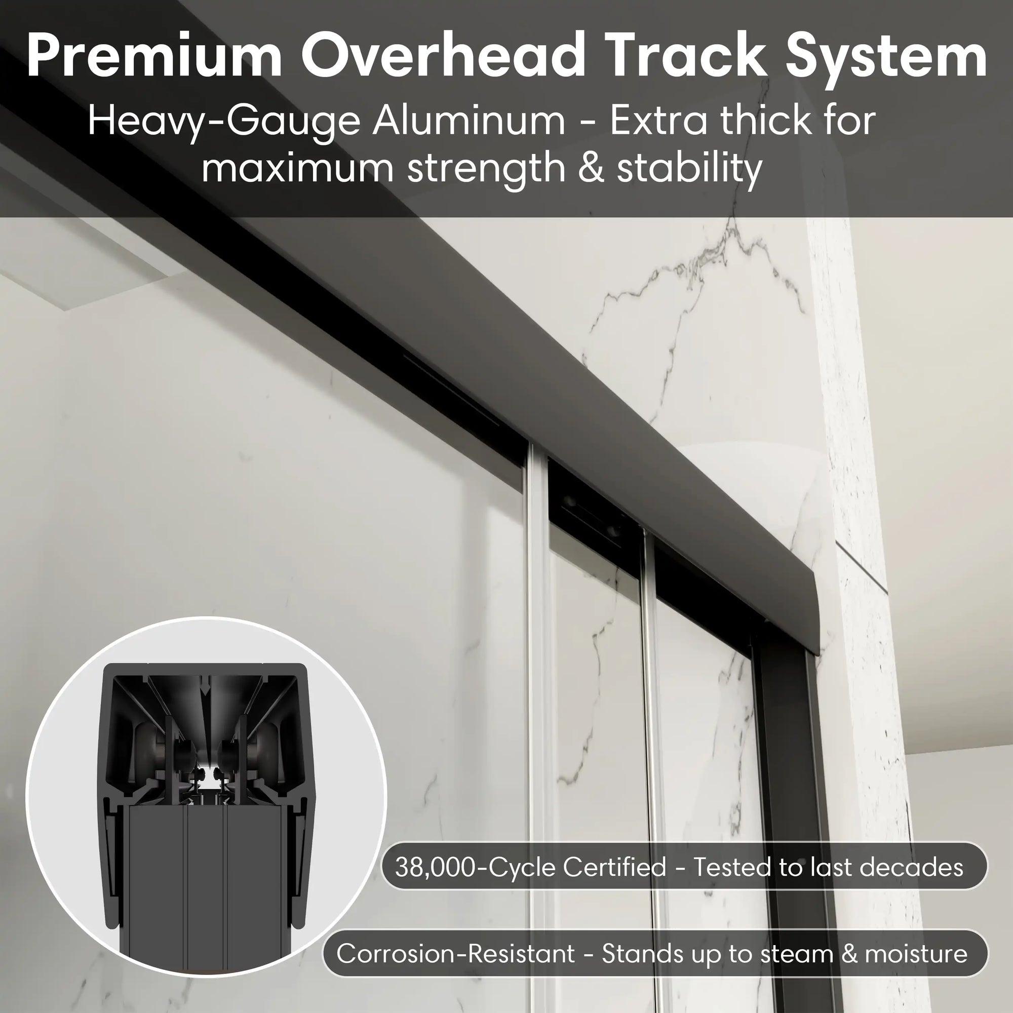 Premium overhead aluminum track system on 60 x 70 ace decor shower door, providing strength, stability, and durability. | Ace Decor