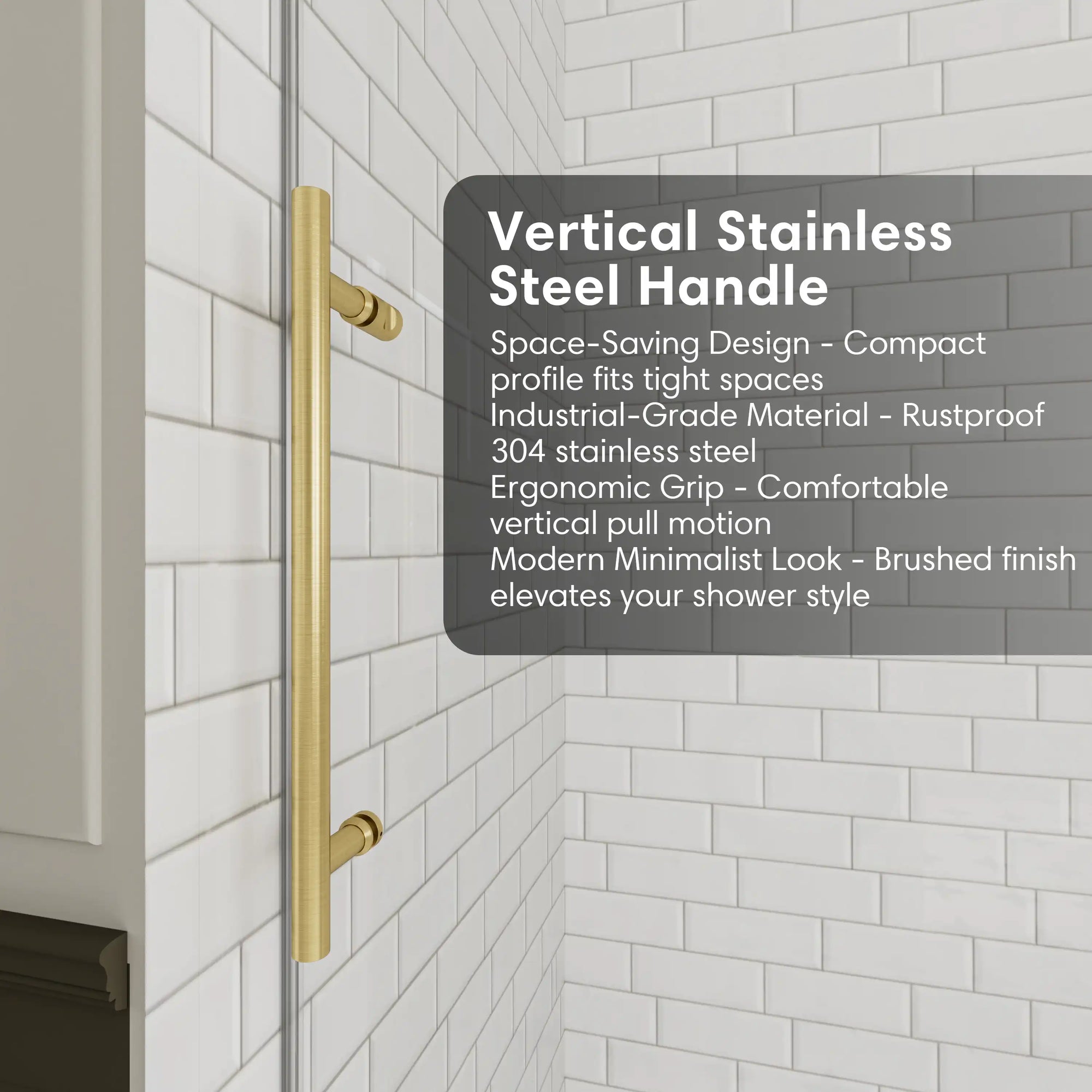 Vertical stainless steel handle on gold frameless shower door, size 60 x 74 | Ace Decor