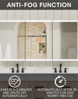 Anti-fog medicine cabinet mirror clears in minutes.